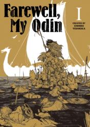 Farewell My Odin Vol. 1 (ISBN: 9781787744394)