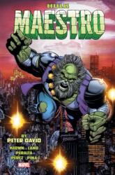 Hulk: Maestro by Peter David Omnibus (ISBN: 9781302951139)