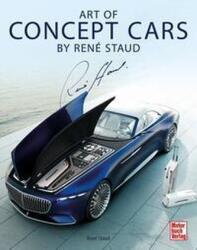 Art of Concept Cars de René Staud (ISBN: 9783613045422)