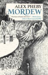 Mordew (ISBN: 9781250817242)