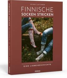 Finnische Socken stricken. Eine Liebesgeschichte (ISBN: 9783830721192)