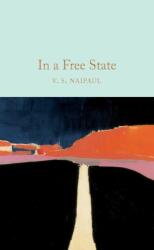 Într-un stat liber (ISBN: 9781529013030)