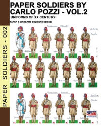 Paper Soldiers by Carlo Pozzi - Vol. 2 - Carlo Pozzi (ISBN: 9788893274869)
