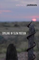 Smiling in Slow Motion (ISBN: 9781784875169)