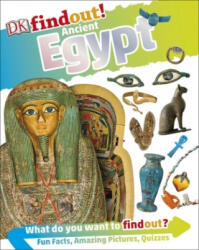 DKfindout! Ancient Egypt - Olivia Stanford (ISBN: 9780241282779)