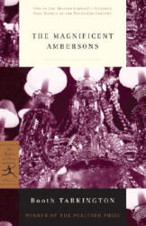 Magnificent Ambersons - Booth Tarkington (ISBN: 9780375752506)
