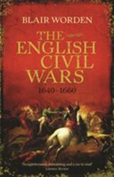 The English Civil Wars (ISBN: 9780753826911)
