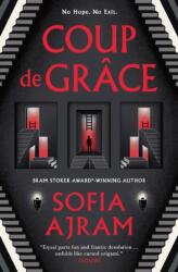 Coup De Grâce (ISBN: 9781803369648)