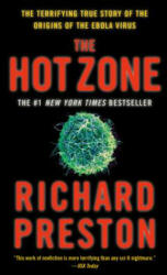 Hot Zone - Richard Preston (ISBN: 9780385479561)