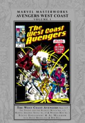 Marvel Masterworks: Avengers West Coast Vol. 1 (ISBN: 9781302962197)