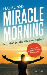 Miracle Morning (ISBN: 9783424154764)