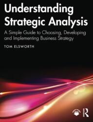 Understanding Strategic Analysis (ISBN: 9781032385112)
