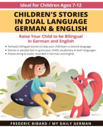 Children's Stories in Dual Language German & English - Frederic Bibard (ISBN: 9781684892808)
