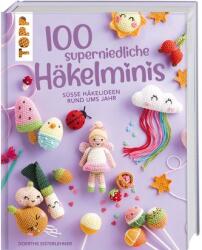 100 superniedliche Häkelminis (ISBN: 9783772468858)