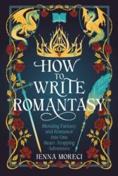 How to Write Romantasy (ISBN: 9780593837467)