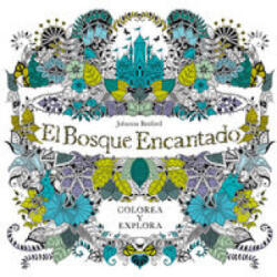 El bosque Encantado. Colorea y explora - Johanna Basford (ISBN: 9788415278733)