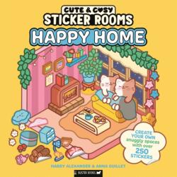 Sticker Rooms: Happy Home - Harry Alexander (ISBN: 9781837251322)