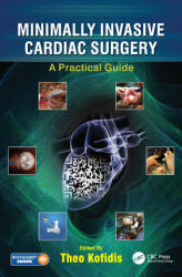 Minimally Invasive Cardiac Surgery - Theodoros Kofidis, Joseph T. McGinn (ISBN: 9781498736466)
