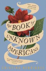The Book of Unknown Americans (ISBN: 9781782111221)
