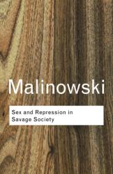 Sex and Repression in Savage Society (ISBN: 9780415255547)
