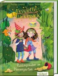 Henriette Huckepack - Magia budincii în grădina vrăjitoarei (ISBN: 9783965942073)