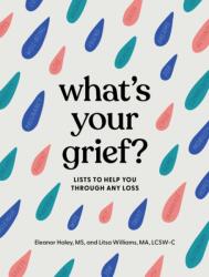 What's Your Grief? (ISBN: 9781683693024)