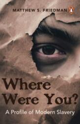 Where were you? - Friedman, Matthew S. (ISBN: 9789814954433)