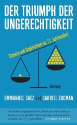 Der Triumph der Ungerechtigkeit (ISBN: 9783518471371)