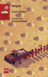 LOUIS SACHAR - Hoyos - LOUIS SACHAR (ISBN: 9788467589344)