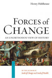Forces Of Change - Henry Hobhouse (ISBN: 9781593760755)