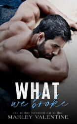 What We Broke (ISBN: 9780645895001)