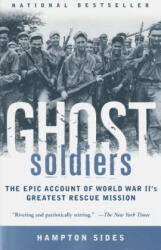 Ghost Soldiers - Hampton Sides (ISBN: 9780385495653)