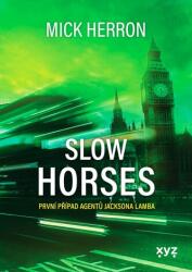 Slow Horses (ISBN: 9788076838017)