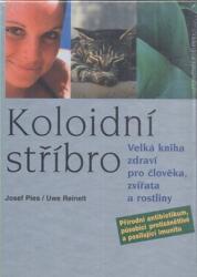 Koloidní stříbro (2012)