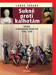 Sukně proti kalhotám - Válka o rakouské dědictví 1740-1748 (2019)