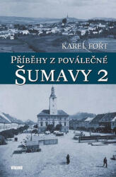 Příběhy z poválečné Šumavy 2 (2017)