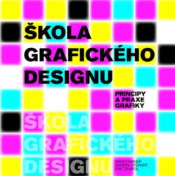 Škola grafického designu - Principy a praxe grafiky (2015)