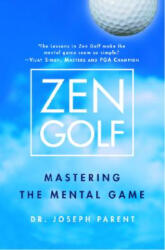 Zen Golf - Joseph Parent (ISBN: 9780385504461)