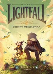 Ultima rază de lumină (ISBN: 9788000071565)