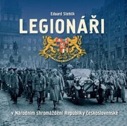 Legionáři v Národním shromáždění Republiky československé (2019)