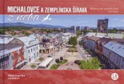 Michalovce și Zemplínska Šírava (2018)