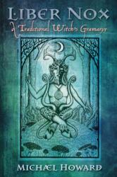 Liber Nox - Michael Howard (ISBN: 9781908011855)