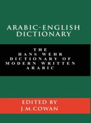 Arabic-English Dictionary (ISBN: 9781777257330)