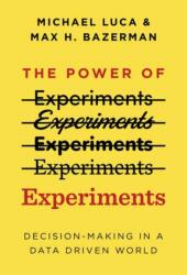 The Power of Experiments (ISBN: 9780262542272)