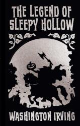 The Legend of Sleepy Hollow and Other Stories (0000)