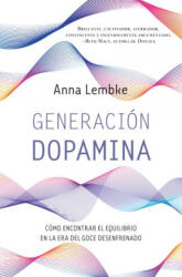 Generacion Dopamina - Taylor Jenkins Reid (2025)