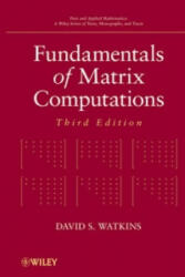 Fundamentals of Matrix Computations 3e - David S. Watkins (2010)