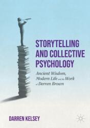 Storytelling and Collective Psychology (2022)