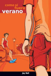 Como si fuera verano: Something Like Summer (2016)