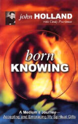 Born Knowing - John Holland, Cindy Pearlman (2003)
